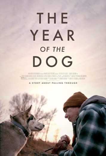 فيلم The Year of the Dog 2022 مترجم للعربية