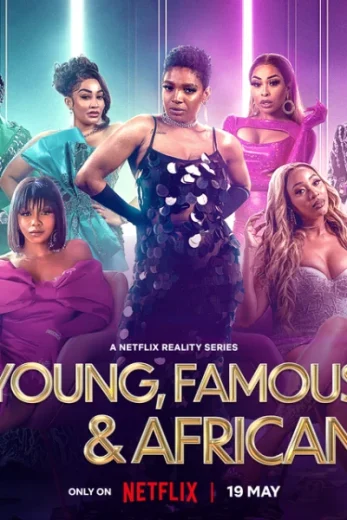 مسلسل Young, Famous & African الموسم الثاني