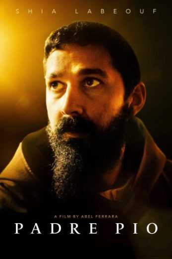 فيلم Padre Pio 2022 مدبلج للعربية