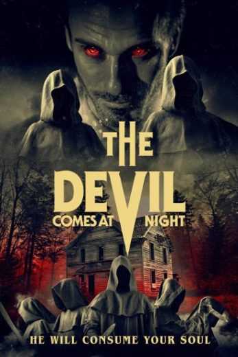 فيلم The Devil Comes at Night 2023 مترجم للعربية