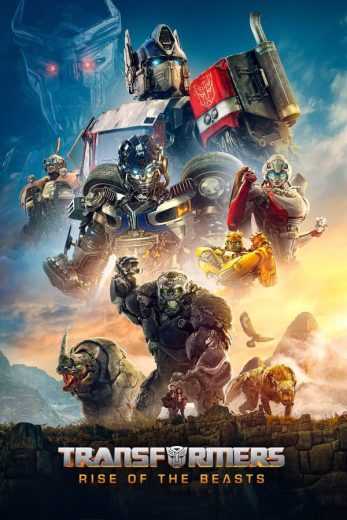 فيلم Transformers: Rise of the Beasts 2023 مدبلج للعربية