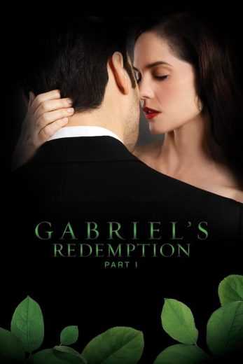 فيلم 2023 Gabriel’s Redemption: Part One مترجم للعربية