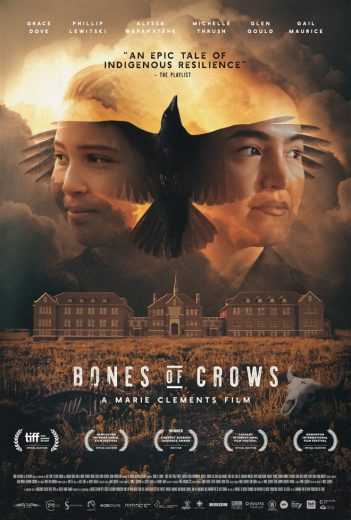 فيلم Bones of Crows 2022 مترجم للعربية