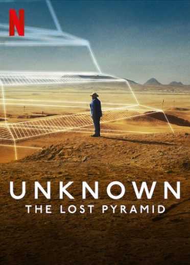 فيلم Unknown The Lost Pyramid 2023 مترجم للعربية