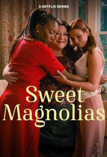 مسلسل Sweet Magnolias الموسم الثالث