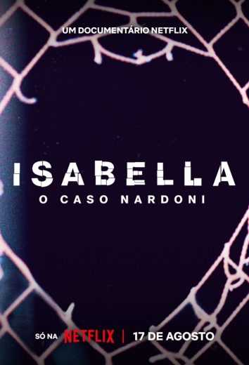 فيلم A Life Too Short: The Isabella Nardoni Case 2023 مترجم للعربية