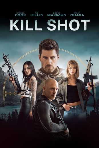 فيلم Kill Shot 2023 مترجم للعربية