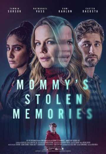 فيلم Mommy’s Stolen Memories 2023 مترجم للعربية