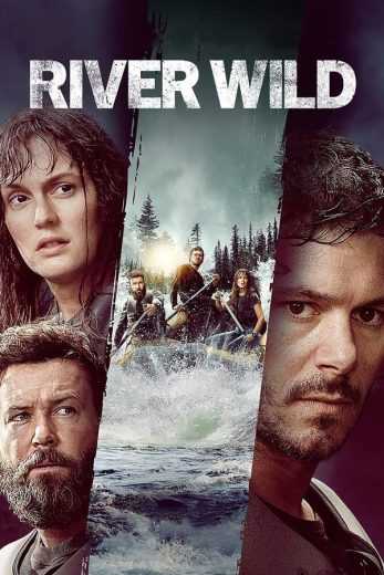 فيلم The River Wild 2023 مترجم للعربية