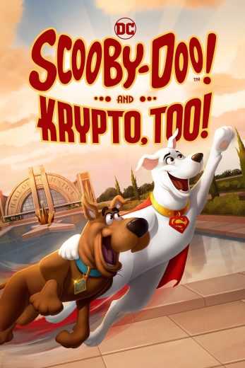 فيلم Scooby-Doo! and Krypto, Too 2023 مترجم للعربية