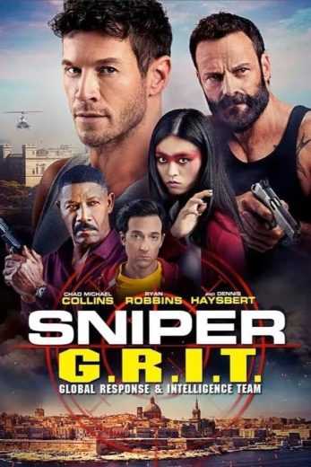 فيلم Sniper: G.R.I.T. – Global Response & Intelligence Team 2023 مترجم للعربية