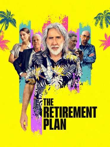 فيلم The Retirement Plan 2023 مدبلج للعربية