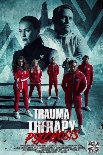فيلم Trauma Therapy: Psychosis 2023 مترجم للعربية