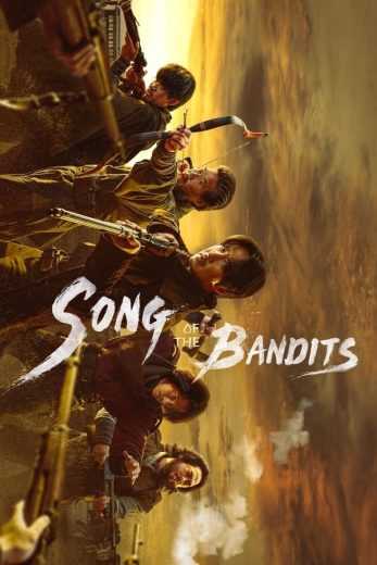 مسلسل Song of the Bandits الموسم الاول