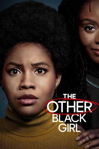 مسلسل The Other Black Girl الموسم الاول