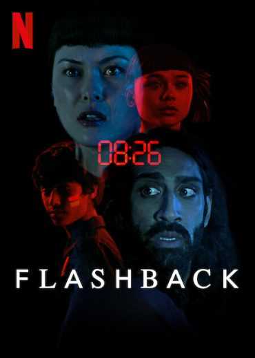 فيلم Flashback 2023 مترجم للعربية