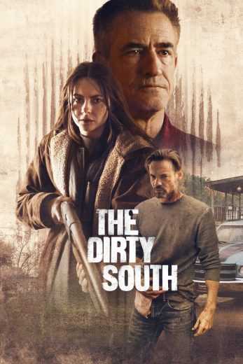فيلم The Dirty South 2023 مترجم للعربية