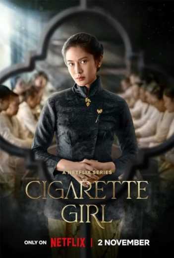 مسلسل Cigarette Girl الموسم الاول