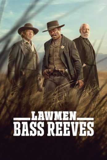 مسلسل Lawmen Bass Reeves الموسم الاول