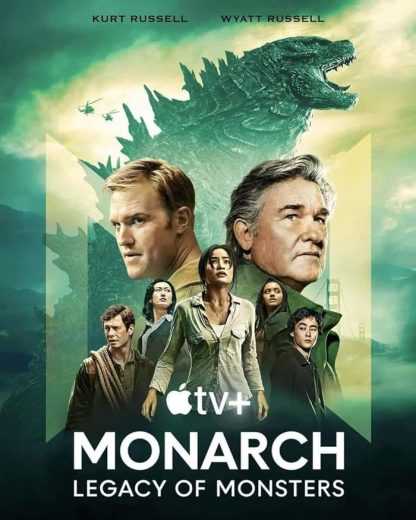 مسلسل Monarch: Legacy of Monsters الموسم الاول