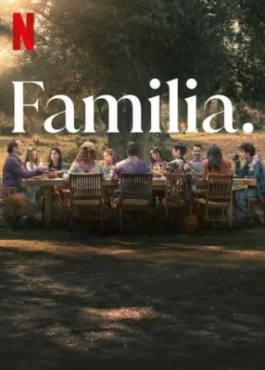 فيلم Familia 2023 مترجم للعربية