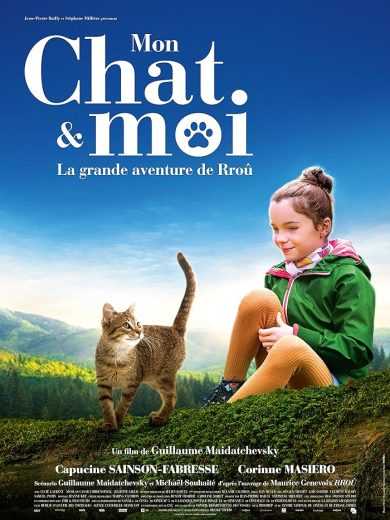 فيلم Mon chat et moi, la grande aventure de Rroû 2023 مترجم للعربية