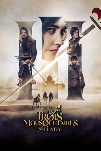فيلم The Three Musketeers: Milady 2023 مترجم للعربية