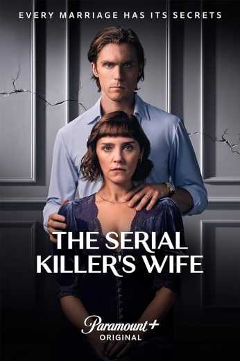 مسلسل The Serial Killer’s Wife الموسم الاول