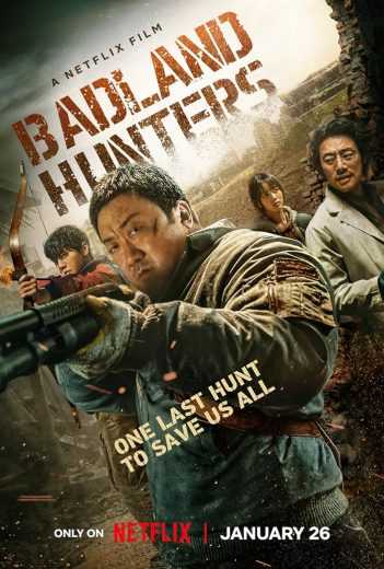 فيلم 2024 (Hwang-ya) Badland Hunters مترجم للعربية
