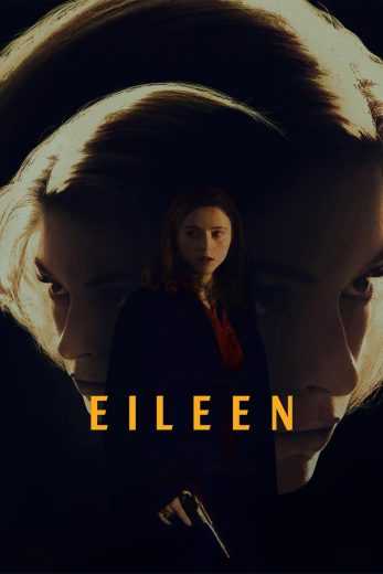 فيلم Eileen 2023 مترجم للعربية
