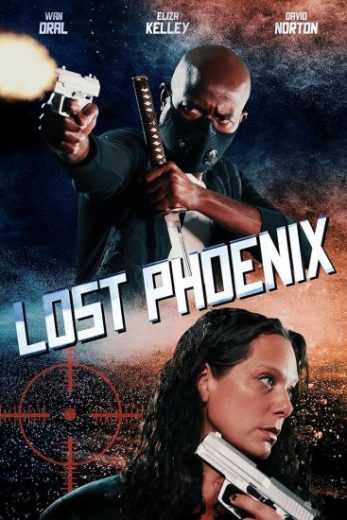 فيلم Lost Phoenix 2024 مترجم للعربية