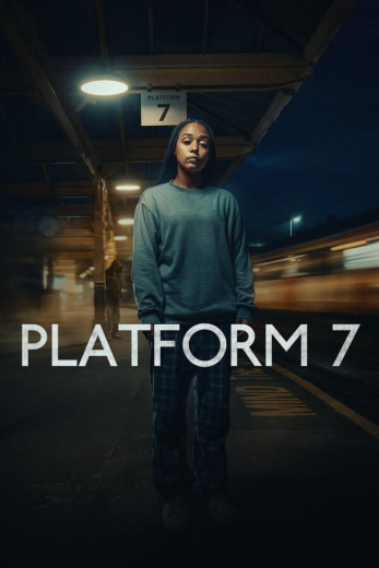 مسلسل Platform 7 الموسم الاول