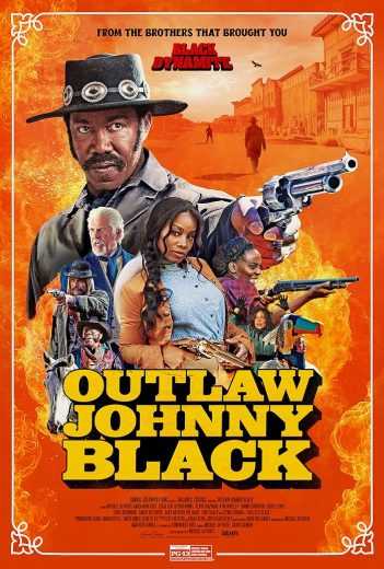 فيلم Outlaw Johnny Black 2023 مترجم للعربية