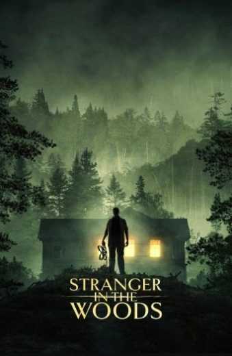 فيلم Stranger in the Woods 2024 مترجم للعربية