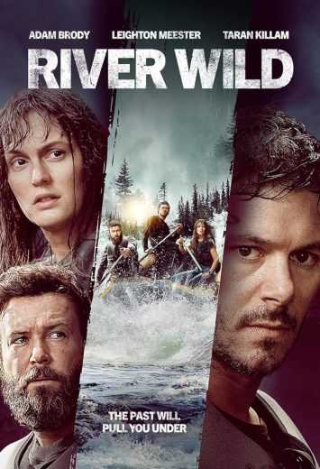 فيلم River Wild 2023 مترجم للعربية